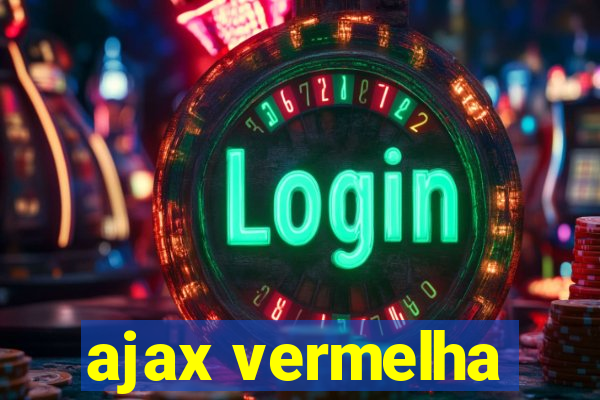 ajax vermelha